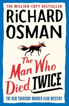 the man who died twice (the thursday murder club 2)-richard osman-9780241425435