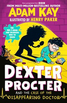 dexter procter and the case of the disappearing doctor (ebook)-adam kay-9780241673935