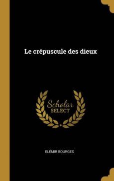 le crpuscule des dieux-9780270008135
