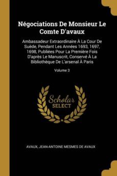 ngociations de monsieur le comte davaux-9780270842135