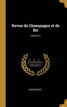 revue de champagne et de bri; volume 21-9780274485635