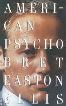 american psycho-bret easton ellis-9780307756435