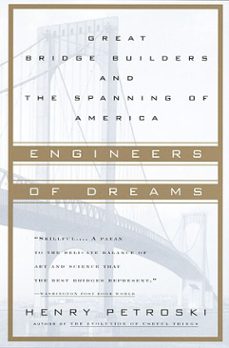 engineers of dreams (ebook)-henry petroski-9780307773135