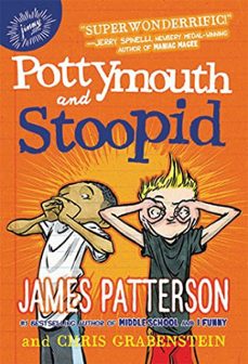 pottymouth and stoopid-james patterson-9780316349635
