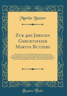 zur 400 jhrigen geburtsfeier martin butzers-9780331109535