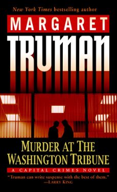 murder at the washington tribune (ebook)-margaret truman-9780345486035