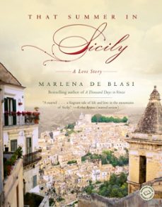 that summer in sicily (ebook)-marlena de blasi-9780345513335