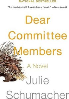 dear committee members (the dear committee trilogy 1)-julie schumacher-9780345807335