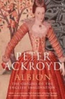 albion: the origins of the english imagination-9780375497735