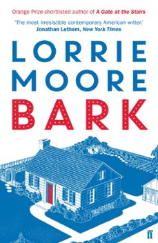 bark (ebook)-lorrie moore-9780571273935