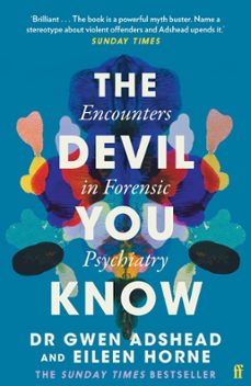the devil you know (ebook)-gwen adshead-eileen horne-9780571357635