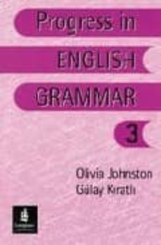 progress in english grammar 3-olivia johnston-9780582435735