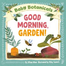 baby botanicals: good morning, garden! (ebook)-jillian miao-9780593519035