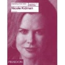 nicole kidman anatomy of an actor-alexandre tylski-9780714868035