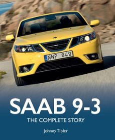 saab 9-3 (ebook)-johnny tipler-9780719846335