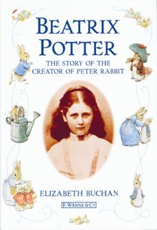 beatrix potter the story of the creator of peter rabbit (ebook)-9780723265535