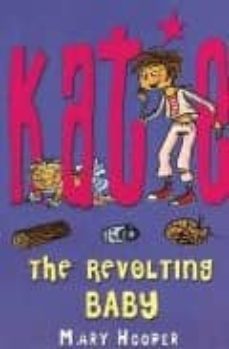 katie: the revolting baby-9780747586135