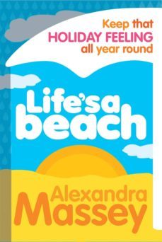 life's a beach (ebook)-alexandra massey-9780753519035