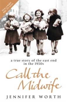 call the midwife-jennifer, srn, scm worth-9780753823835