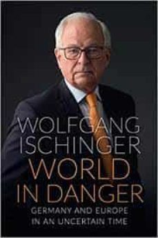 world in danger : germany and europe in an uncertain time-9780815738435
