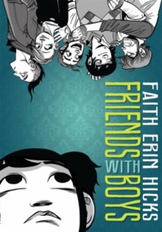 friends with boys-faith erin hicks-9781035041435