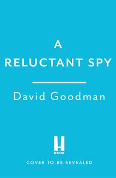 a reluctant spy (ebook)-david goodman-9781035416035