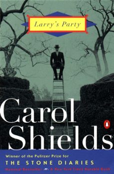 larry's party-carol shields-9781101160435