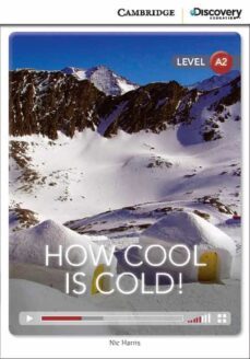how cool is cold! low intermediate book with online access-9781107658035