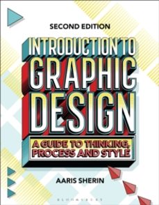 introduction to graphic design-aaris sherin-9781350232235