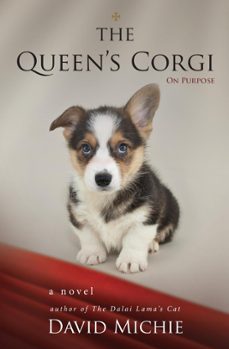 the queen's corgi: on purpose (ebook)-david michie-9781386254935