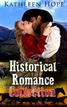 historical romance collection (ebook)-kathleen hope-9781386282235
