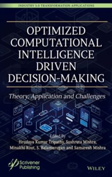 optimized computational intelligence driven decision-making-hrudaya kumar tripathy-9781394242535