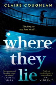 where they lie-claire coughlan-9781398521735