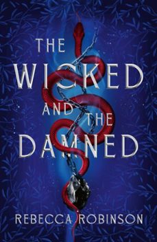the wicked and the damned (ebook)-rebecca robinson-9781398546035