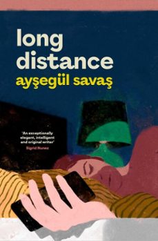 long distance (ebook)-aysegul savas-9781398547735
