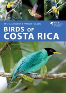 birds of costa rica-michael fogden-9781399406635