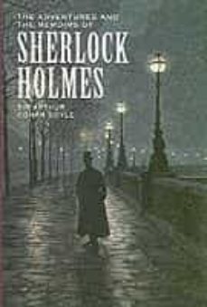 the adventures and the memoirs of sherlock holmes-arthur conan doyle-9781402714535