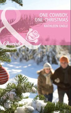 one cowboy, one christmas (ebook)-kathleen eagle-9781408901335