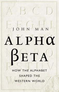 alpha beta (ebook)-john man-9781409045335
