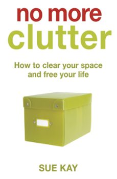 no more clutter (ebook)-sue kay-9781444719635