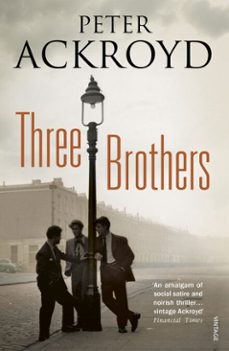 three brothers-peter ackroyd-9781446484135