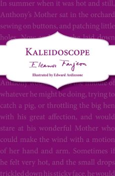 kaleidoscope (ebook)-eleanor farjeon-9781448171835