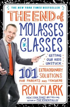 the end of molasses classes (ebook)-ron clark-9781451639735