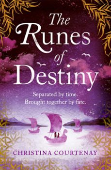 the runes of destiny (ebook)-christina courtenay-9781472268235