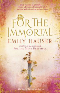 for the immortal (ebook)-emily hauser-9781473525535