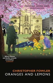 bryant &amp; may - oranges and lemons-christopher fowler-9781473556935