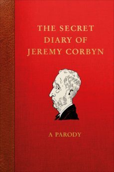 the secret diary of jeremy corbyn (ebook)-lucien young-9781473562035
