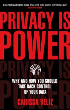 privacy is power (ebook)-carissa veliz-9781473583535