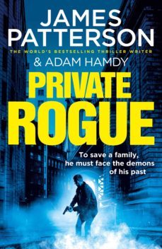 private rogue-james patterson-adam hamdy-9781473584235