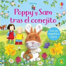 poppy y sam tras el conejito. con un simpatico titere-sam taplin-9781474979535